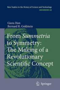 From Summetria to Symmetry: the Making of a Revolutionary Scientific Concept (Archimedes)