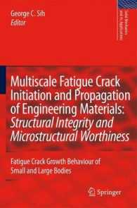 Multiscale Fatigue Crack Initiation and Propagation of Engineering Materials - Structural Integrity and Microstructural Worthiness : Fatigue Crack Gro