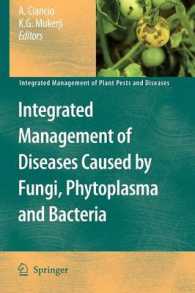 Integrated Management of Diseases Caused by Fungi, Phytoplasma and Bacteria (Integrated Management of Plant Pests and Diseases)