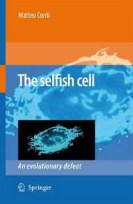 The Selfish Cell : An Evolutionary Defeat