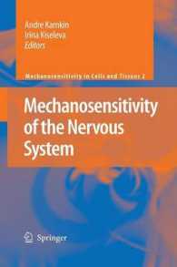 Mechanosensitivity of the Nervous System (Mechanosensitivity in Cells and Tissues)