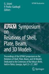 Iutam Symposium on Relations of Shell, Plate, Beam and 3d Models : Proceedings of the IUTAM Symposium on the Relations of Shell, Plate, Beam, and 3D M