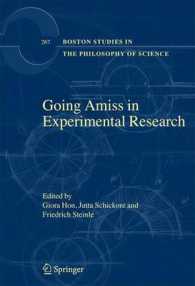 Going Amiss in Experimental Research (Boston Studies in the Philosophy of Science)