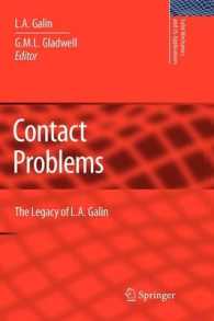 Contact Problems : The Legacy of L.a. Galin (Solid Mechanics and Its Applications)