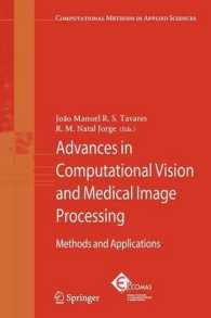 Advances in Computational Vision and Medical Image Processing : Methods and Applications (Computational Methods in Applied Sciences)