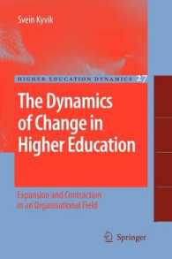 The Dynamics of Change in Higher Education : Expansion and Contraction in an Organisational Field