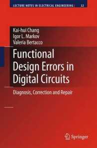 Functional Design Errors in Digital Circuits : Diagnosis Correction and Repair (Lecture Notes in Electrical Engineering)