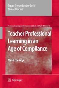 Teacher Professional Learning in an Age of Compliance : Mind the Gap (Professional Learning and Development in Schools and Higher Education)