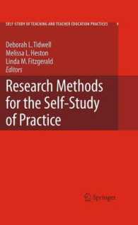 Research Methods for the Self-study of Practice (Self-study of Teaching and Teacher Education Practices)