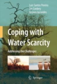 Coping with Water Scarcity : Addressing the Challenges