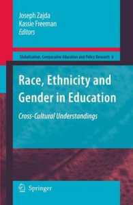 Race, Ethnicity and Gender in Education : Cross-cultural Understandings (Globalisation, Comparative Education and Policy Research)