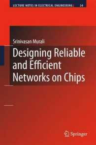 Designing Reliable and Efficient Networks on Chips (Lecture Notes in Electrical Engineering)