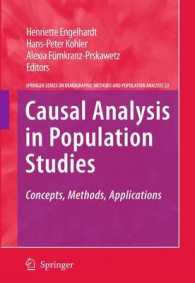 Causal Analysis in Population Studies : Concepts, Methods, Applications