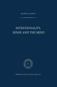 Intentionality, Sense and the Mind (Phaenomenologica)