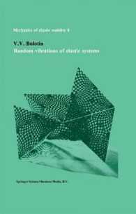 Random Vibrations of Elastic Systems (Mechanics of Elastic Stability)