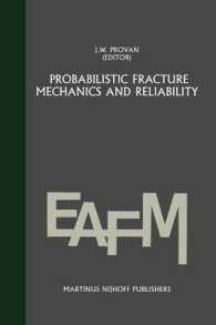 Probabilistic Fracture Mechanics and Reliability (Engineering Applications of Fracture Mechanics)