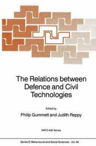 The Relations between Defence and Civil Technologies (NATO Science Series D)