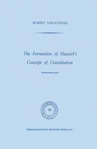 The Formation of Husserl's Concept of Constitution (Phaenomenologica)