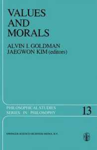Values and Morals : Essays in Honour of William Frankena, Charles Stevenson and Richard Brandt (Philosophical Studies Series)