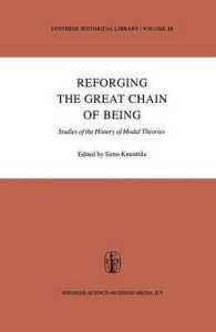 Reforging the Great Chain of Being : Studies of the History of Modal Theories (Synthese Historical Library)