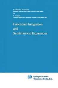Functional Integration and Semiclassical Expansions (Mathematics and Its Applications)