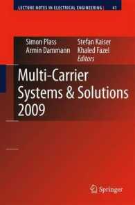 Multi-carrier Systems & Solutions 2009 : Proceedings from the 7th International Workshop on Multi-carrier Systems & Solutions, May 2009, Herrsching, G