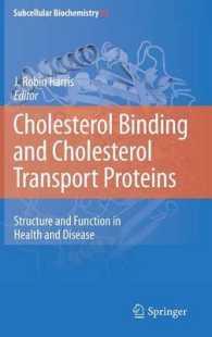 Cholesterol Binding and Cholesterol Transport Proteins : Structure and Function in Health and Disease (Subcellular Biochemistry) 〈Vol. 51〉