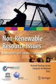 Non-Renewable Resource Issues : Geoscientific and Societal Challenges (International Year of Planet Earth)