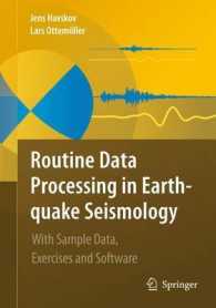 地震学におけるデータ処理<br>Routine Data Processing in Earthquake Seismology : With Sample Data, Exercises and Software （1 HAR/PSC）