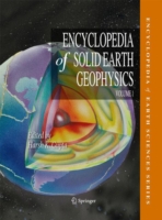 固体地球物理学百科事典（全２巻）<br>Encyclopedia of Solid Earth Geophysics （2ND）