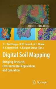 Digital Soil Mapping : Bridging Research, Environmental Application, and Operation (Progress in Soil Science)