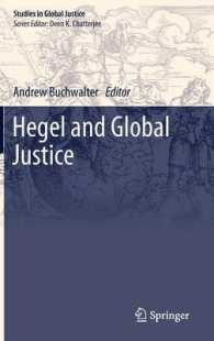 ヘーゲルと国際正義<br>Hegel and Global Justice (Studies in Global Justice) 〈Vol. 10〉
