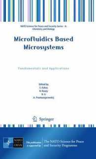 Microfluidics Based Microsystems : Fundamentals and Applications (NATO Science for Peace and Security Series A : Chemistry and Biology)