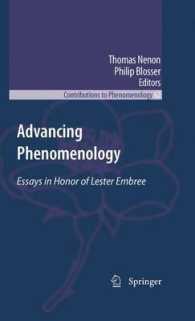 Advancing Phenomenology : Essays in Honor of Lester Embree (Contributions to Phenomenology)