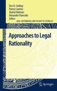 法的合理性へのアプローチ<br>Approaches to Legal Rationality (Logic, Epistemology, and the Unity of Science) 〈Vol. 20〉