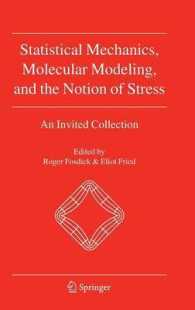 Statistical Mechanics, Molecular Modeling, and the Notion of Stress : An Invited Collection