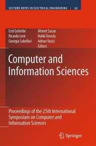 Computer and Information Science : Proceedings of the 25th International Symposium on Computer and Information Sciences (Lecture Notes in Electrical Engineering) 〈Vol. 62〉