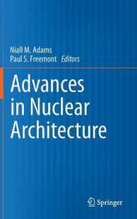 Advances in Nuclear Architecture