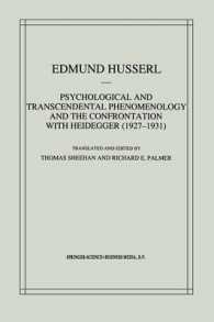 Psychological and Transcendental Phenomenology and the Confrontation with Heidegger (1927-1931) : The Encyclopaedia Britannica Article, the Amsterdam