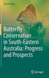Butterfly Conservation in South-Eastern Australia : Progress and Prospects