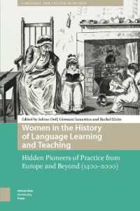 Women in the History of Language Learning and Teaching : Hidden Pioneers of Practice from Europe and Beyond (1400-2000) (Languages and Culture in History)