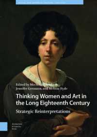 Thinking Women and Art in the Long Eighteenth Century : Strategic Reinterpretations (Visual and Material Culture, 1300-1700)