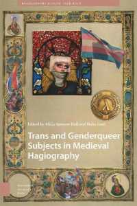 Trans and Genderqueer Subjects in Medieval Hagiography (Hagiography Beyond Tradition)
