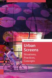 Urban Screens : Situations, Practices, Concepts (Mediamatters)