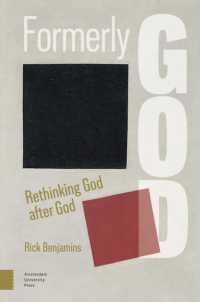 Formerly God : Rethinking God after God