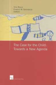 The Case for the Child : Towards a New Agenda