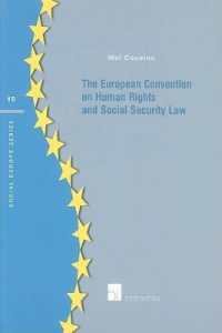 The European Convention on Human Rights and Social Security Law (Social Europe Series)