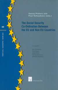The Social Security Co-Ordination between the EU and Non-EU Countries (Social Europe Series)