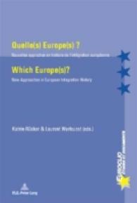 Quelle(s) Europe(s) ? / Which Europe(s)? : Nouvelles approches en histoire de l'intégration européenne / New Approaches in European Integration History (Euroclio .36) （3., überarb. Aufl. 2009. 394 S. 22 cm）