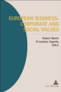 European Business: Corporate and Social Values （2011. 210 S. 220 mm）